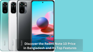 redmi note 10 price in bangladesh