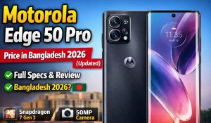 motorola edge 50 pro price in bangladesh