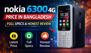 Nokia 6300 4G price in Bangladesh