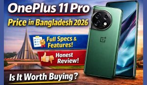 oneplus 11 pro price in bangladesh