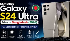 samsung galaxy s24 ultra price in bangladesh