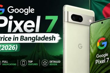 google pixel 7 price in bangladesh
