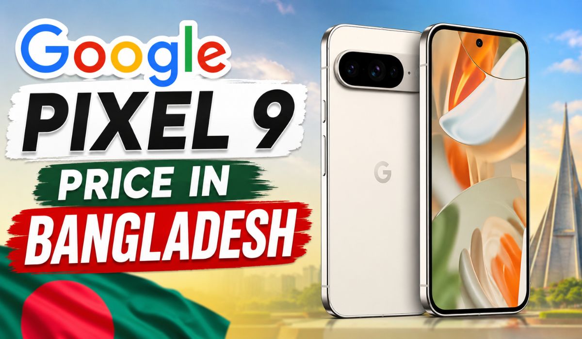 google pixel 9 price in bangladesh