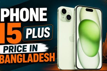 iPhone 15 Plus Price in Bangladesh