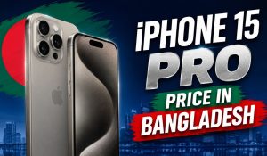 iphone 15 pro price in bangladesh