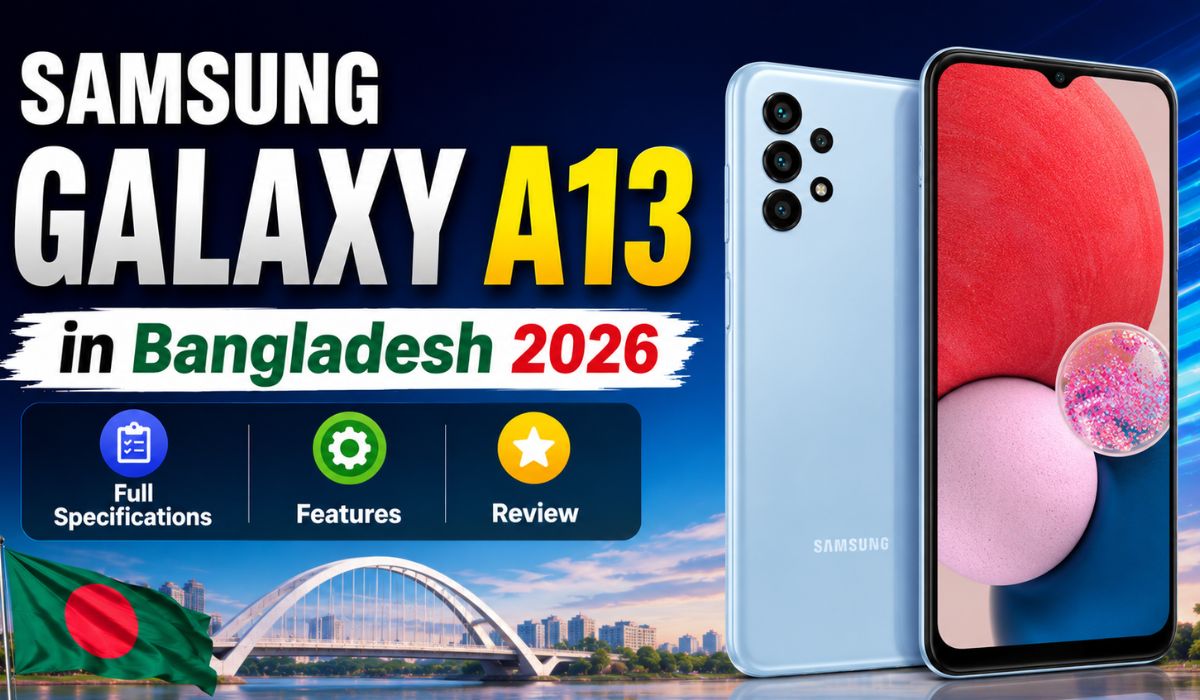 samsung galaxy a13 price in bangladesh