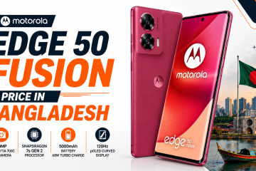 motorola edge 50 fusion price in bangladesh