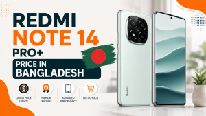redmi note 14 pro plus price in bangladesh