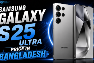 samsung galaxy s25 ultra price in bangladesh